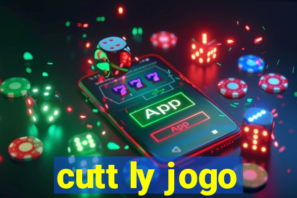 cutt ly jogo